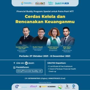 Financial Buddy Program: Spesial untuk Putra Putri NTT "Cerdas Kelola dan Rencanakan Keuanganmu”